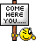 :bs_comehereyou: